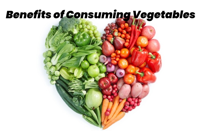 Benefits of Consuming Vegetables