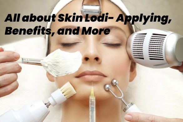 all about skin lodi