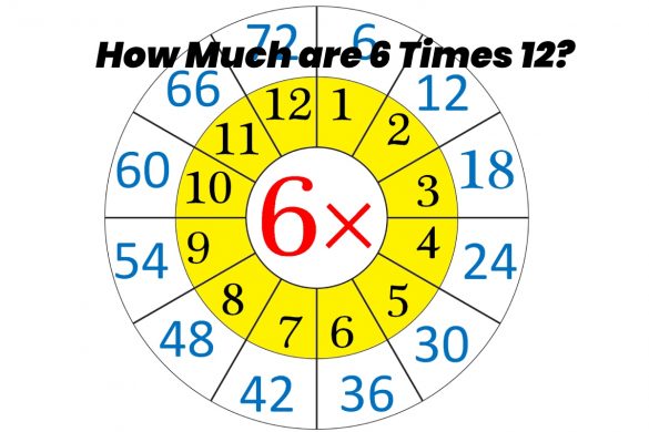 6 times 12