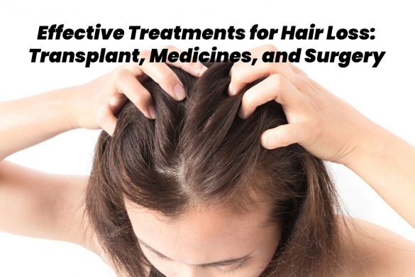 effective treatments for hair loss