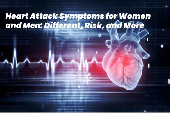 heart attack symptoms for women and men