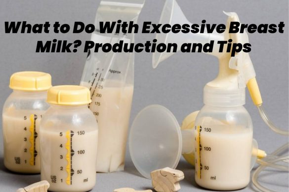 excessive breast milk