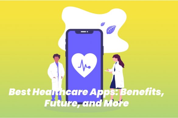 best healthcare apps