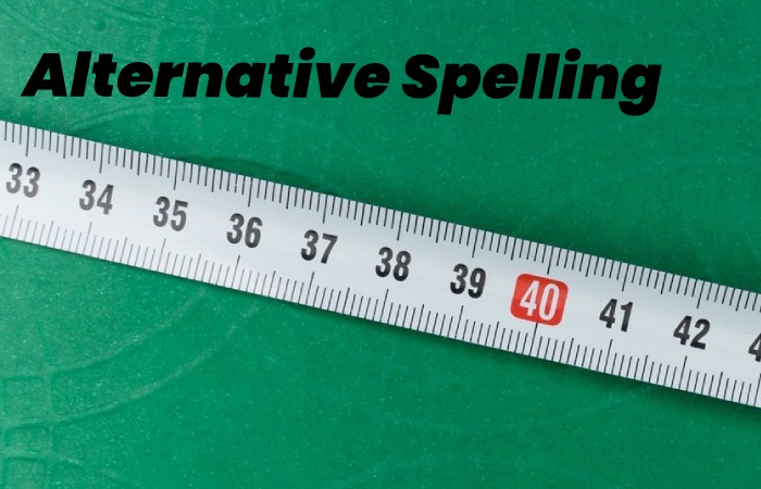 Alternative Spelling