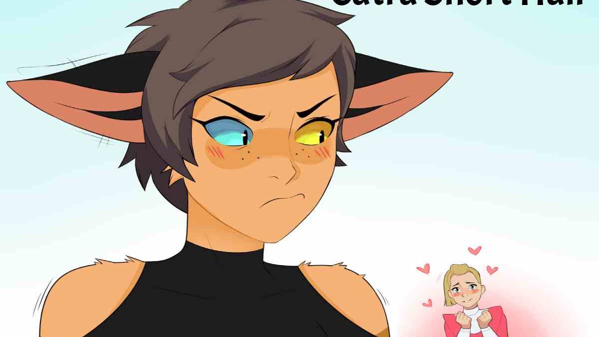 Catra Short Hair