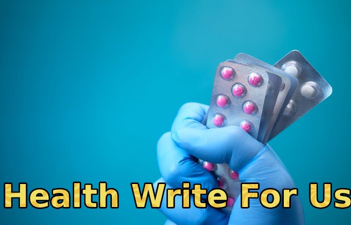 Health Write For Us