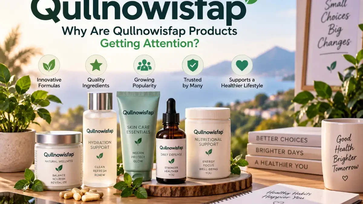 why is qullnowisfap products